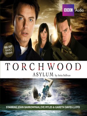 Torchwood: Asylum - Audiobook